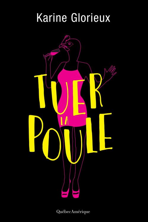 Couverture ebook de Tuer la poule, de Karine Glorieux