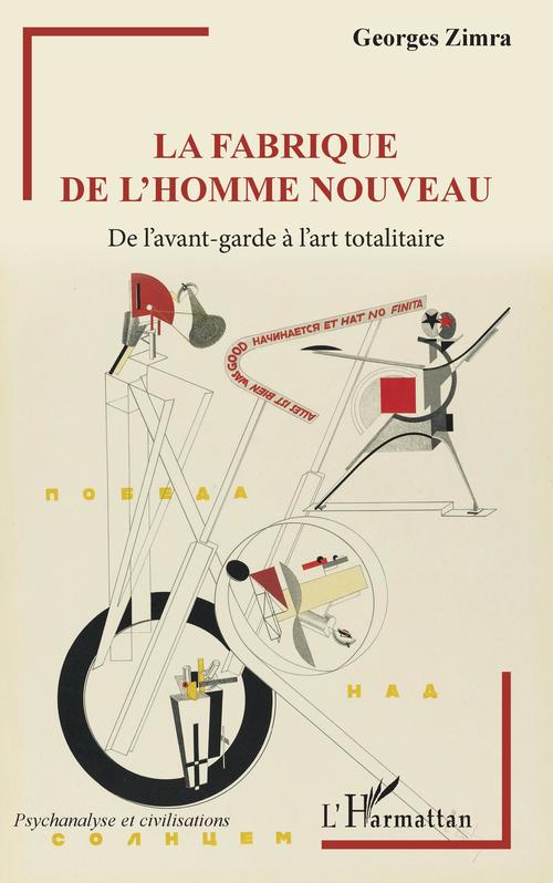 ebook cover of La fabrique de l'homme nouveau, by Georges Zimra