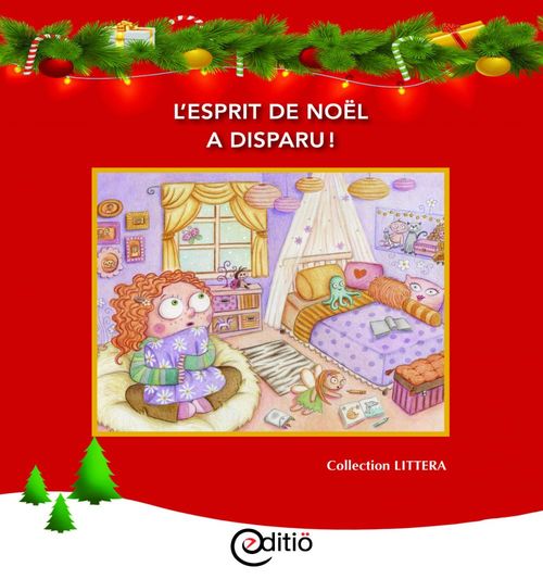 ebook cover of L'esprit de Noël a disparu!, by Diane Pageau