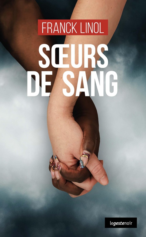 Couverture ebook de Soeurs de sang, de Franck Linol