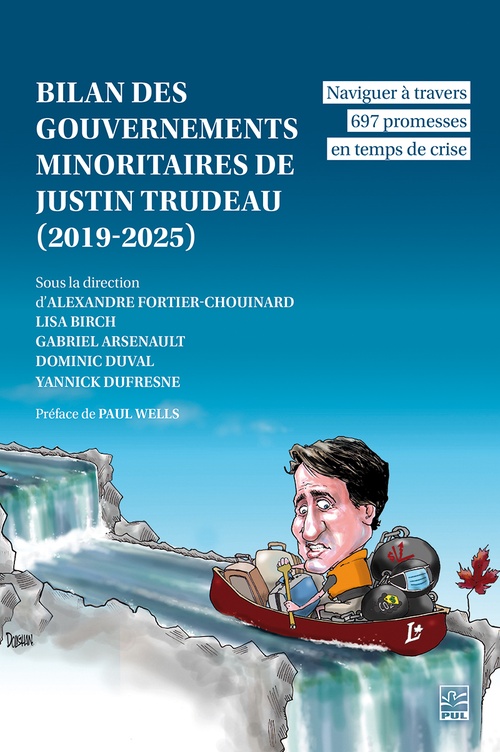 ebook cover of Bilan des gouvernements minoritaires de Justin Trudeau (2019-2025), by Collectif Collectif