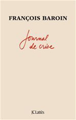 Couverture ebook de Journal de crise, de François Baroin