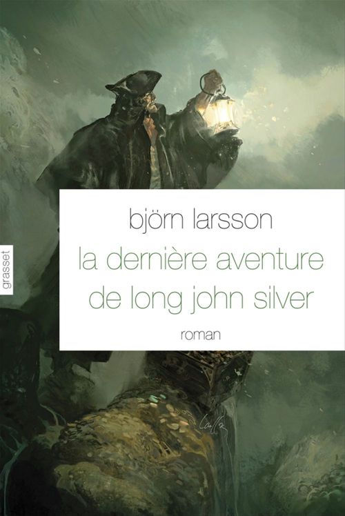 Couverture ebook de La dernière aventure de Long John Silver, de Bjorn Larsson