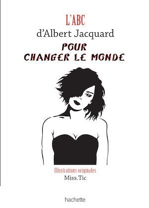 ebook cover of L'Abc d'Albert Jacquard pour changer le monde, by Albert Jacquard