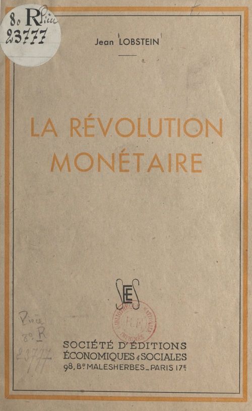 Couverture ebook de La révolution monétaire, de Jean Lobstein