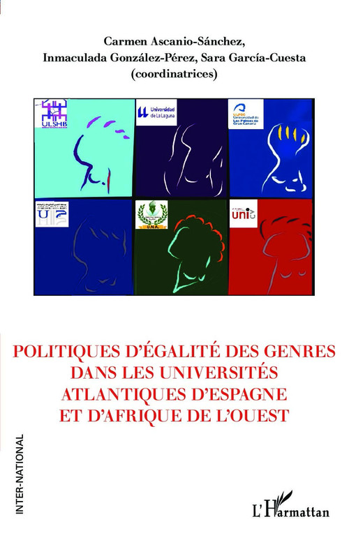 Couverture ebook de Politiques d'égalité des genres dans les universités atlantiques d'Espagne et d'Afrique de l'ouest, de Carmen Ascanio-Sanchez, Sara Garcia-Cuesta, Inmaculada Gonzalez-Pérez