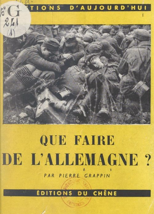 Couverture ebook de Que faire de l'Allemagne ?, de Pierre Grappin