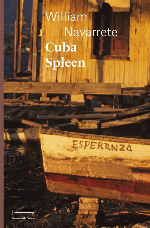 ebook cover of Cuba Spleen, by William Navarrete