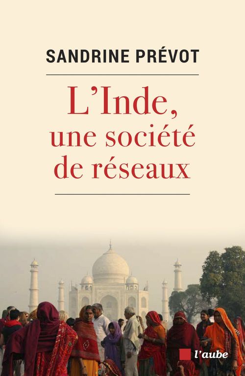 ebook cover of L´Inde, une société de relations, by Sandrine Prévot