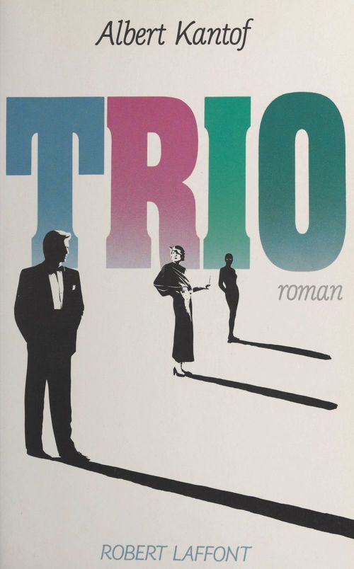 Couverture ebook de Trio, de Albert Kantof