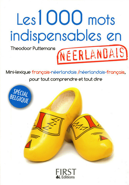 ebook cover of Le petit livre de - 1000 mots indispensables en néerlandais, by Theodoor Puttemans