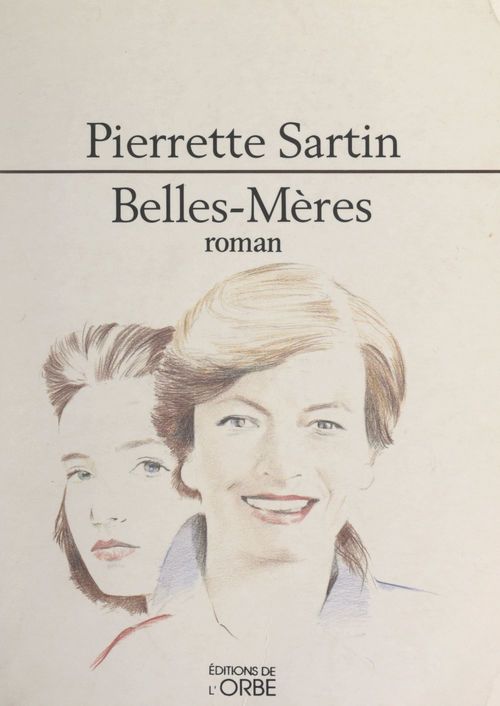 ebook cover of Belles-mères, by Pierrette Sartin