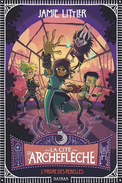 ebook cover of La cité d'Archeflèche - Tome 2 L'ordre des rebelles, by Jamie Littler