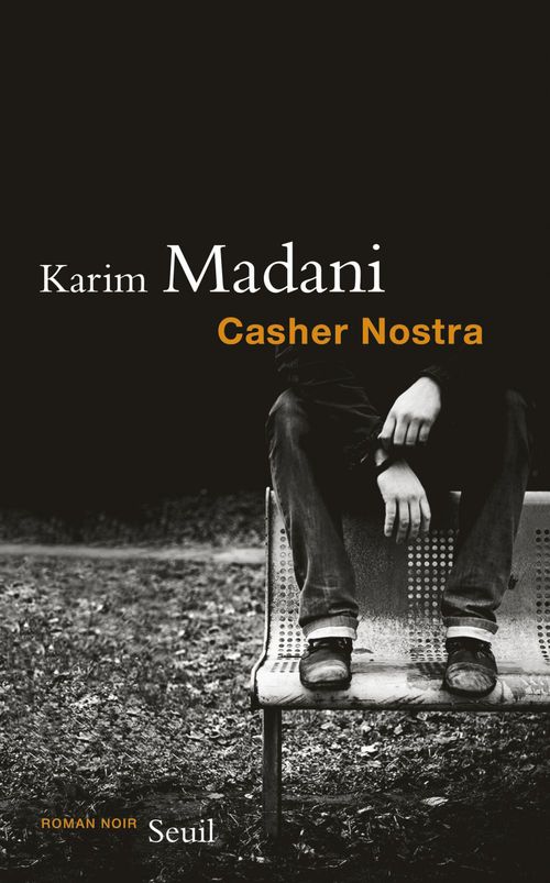 ebook cover of Casher Nostra, by Karim Madani
