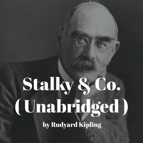audiobook cover of Stalky & Co. ( Unabridged ), by Rudyard Kipling