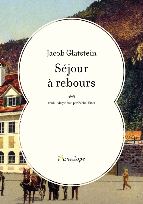 Couverture ebook de Séjour à rebours, de Jacob GLATSTEIN