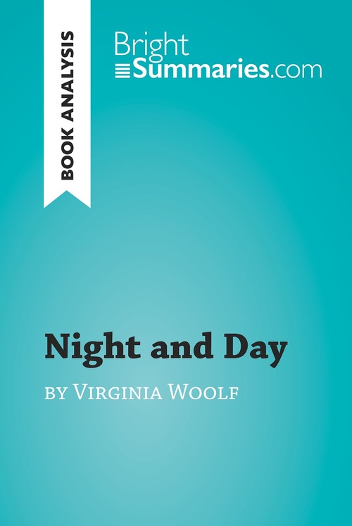 Couverture ebook de Night and Day by Virginia Woolf (Book Analysis), de Bright Summaries