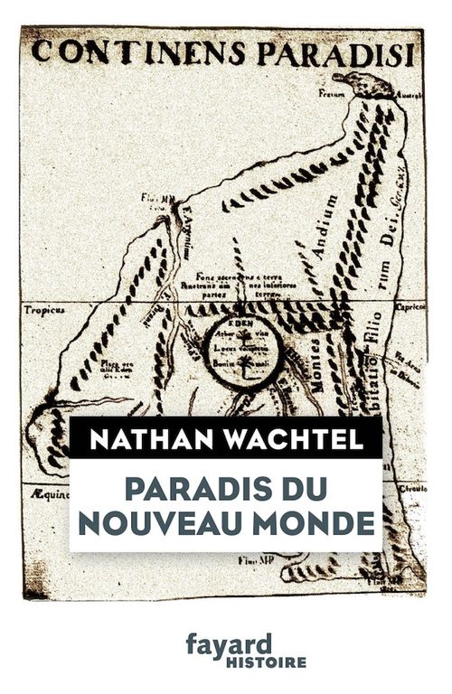 Couverture ebook de Paradis du Nouveau Monde, de Nathan Wachtel