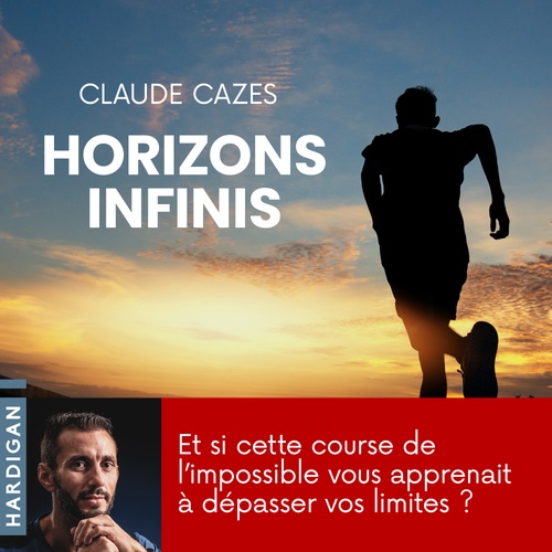 audiobook cover of Horizons infinis, by Claude Cazes