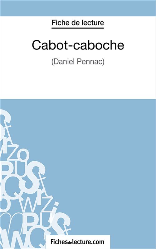 ebook cover of Cabot-caboche, by Fichesdelecture.Com, Vanessa Grosjean
