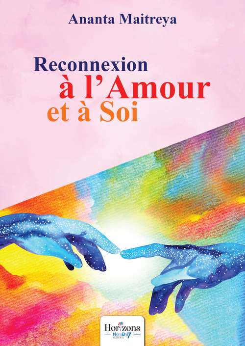 Couverture ebook de Reconnexion à l'Amour et à Soi, de Ananta Maitreya