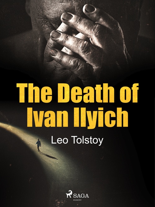 ebook cover of The Death of Ivan Ilyich, by Leo Tolstoj