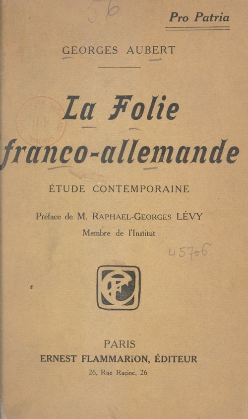 Couverture ebook de La folie franco-allemande, de Georges Aubert