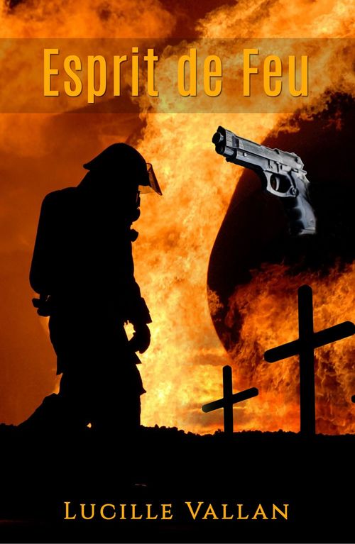 ebook cover of Esprit de feu, by Lucille Vallan