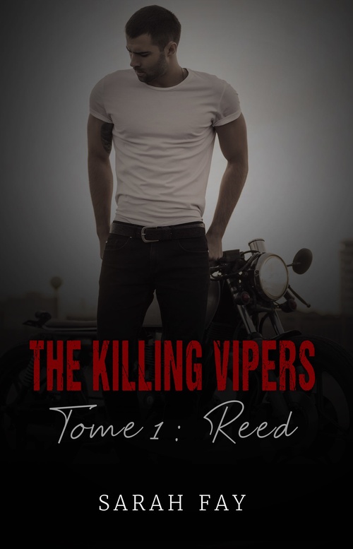 Couverture ebook de The Killing Vipers - Tome 1 - Reed, de Sarah Fay
