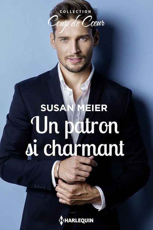 Couverture ebook de Un patron si charmant, de Susan Meier