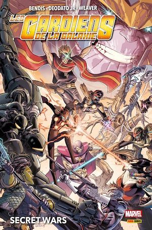 ebook cover of Les Gardiens de la Galaxie (2015) : Secret Wars, by Brian Michael Bendis, Dusitn Weaver, Gerry Duggan, Sam Humphries