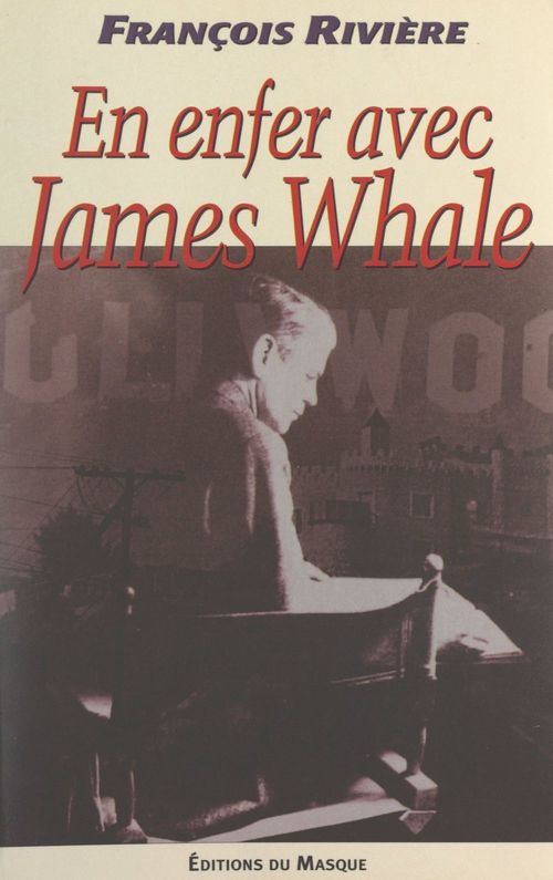 Couverture ebook de Blasphème (2). En enfer avec James Whale, de François Rivière