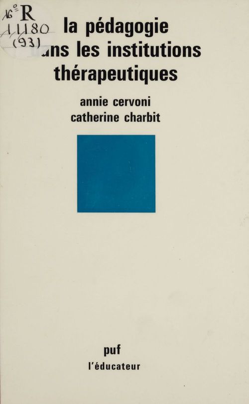 Couverture ebook de La Pédagogie dans les institutions thérapeutiques, de Catherine Charbit