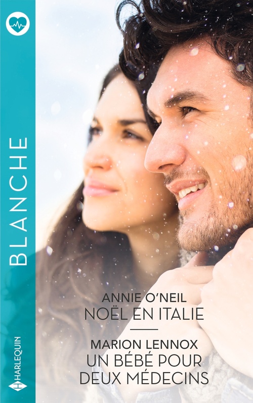 ebook cover of Noël en Italie - Un bébé pour deux médecins, by Marion Lennox, Annie O'Neil