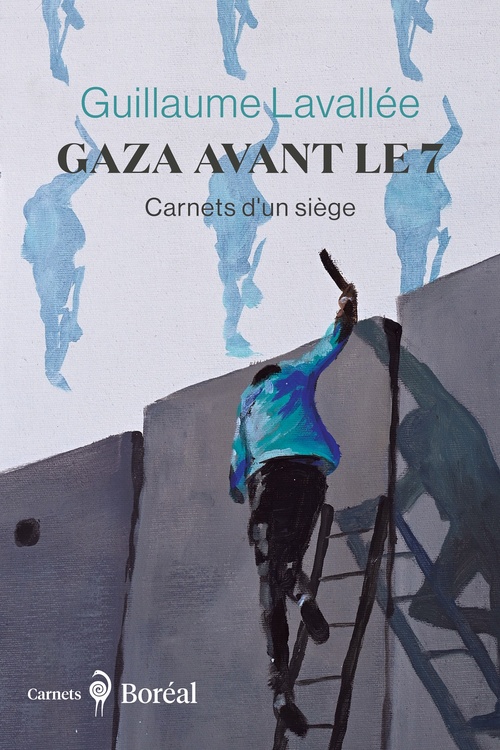 ebook cover of Gaza avant le 7, by Guillaume Lavallée