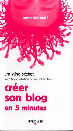 Couverture ebook de Créer son blog, de Bechet/Tardieu
