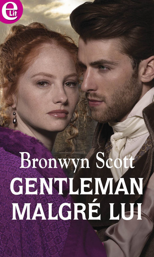 ebook cover of Gentleman malgré lui, by Bronwyn Scott