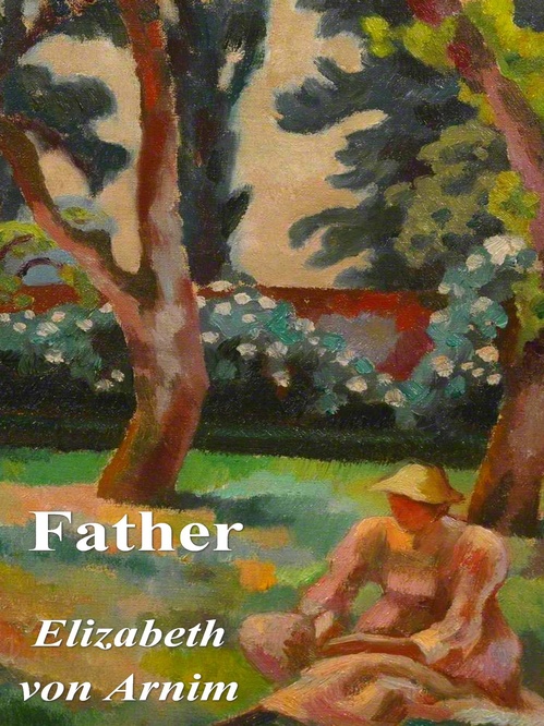 Couverture ebook de Father, de Elizabeth von Arnim