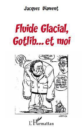 ebook cover of Fluide Glacial, Gotlib... et moi, by Jacques Diament