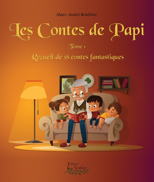 Couverture ebook de Les Contes de Papi, de Marc-André Routhier