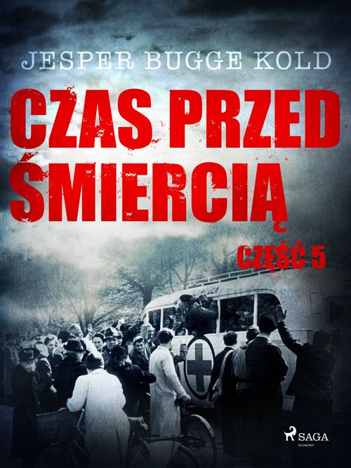 ebook cover of Czas przed ´smiercia: cze´s´c 5, by Jesper Bugge Kold