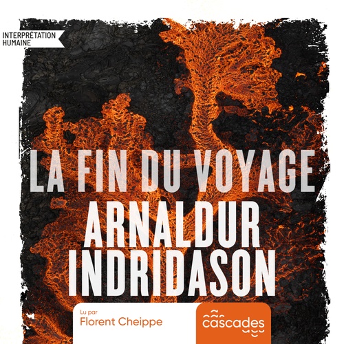 audiobook cover of La fin du voyage, by Arnaldur Indridason