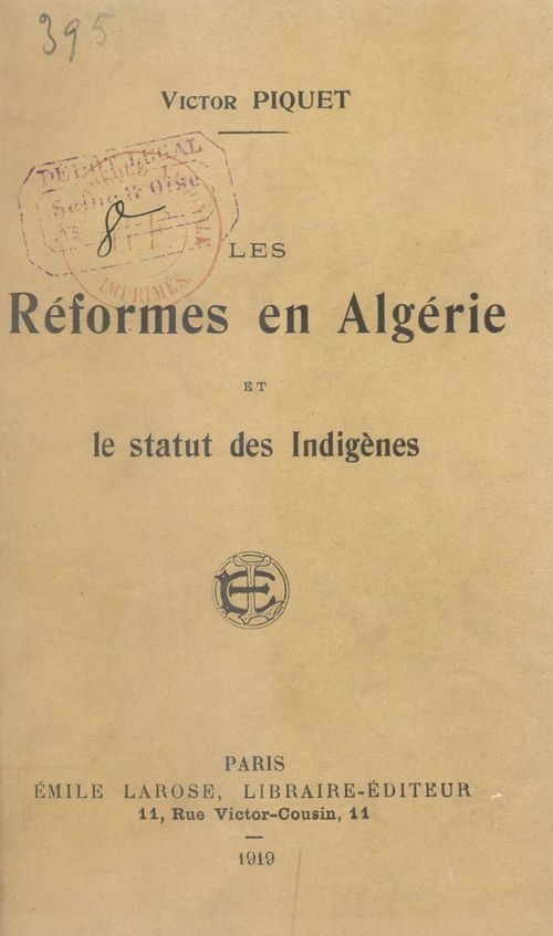 Couverture ebook de Les réformes en Algérie et le statut des indigènes, de Victor Piquet