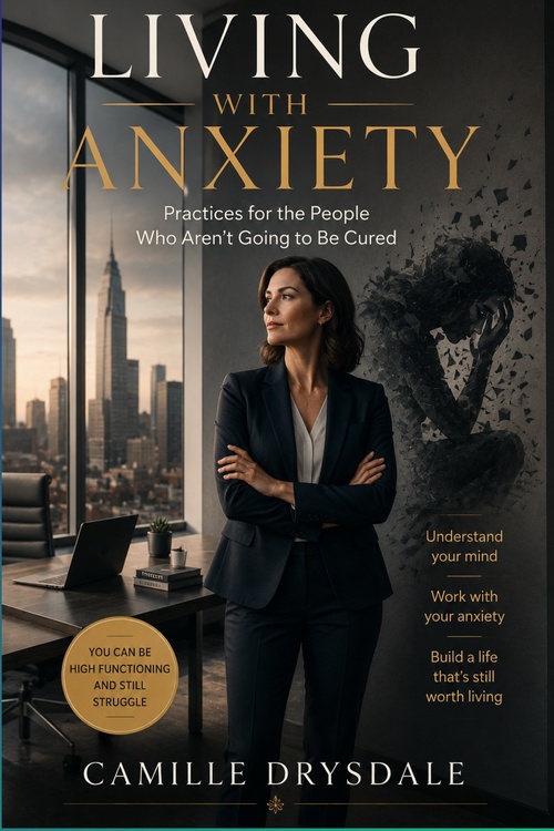 ebook cover of Living With Anxiety, by Camille DrysDale