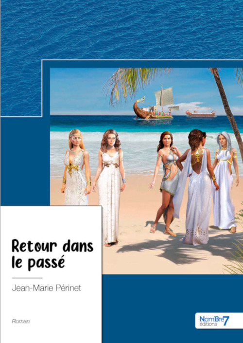 ebook cover of Retour dans le passé, by Jean-Marie Périnet