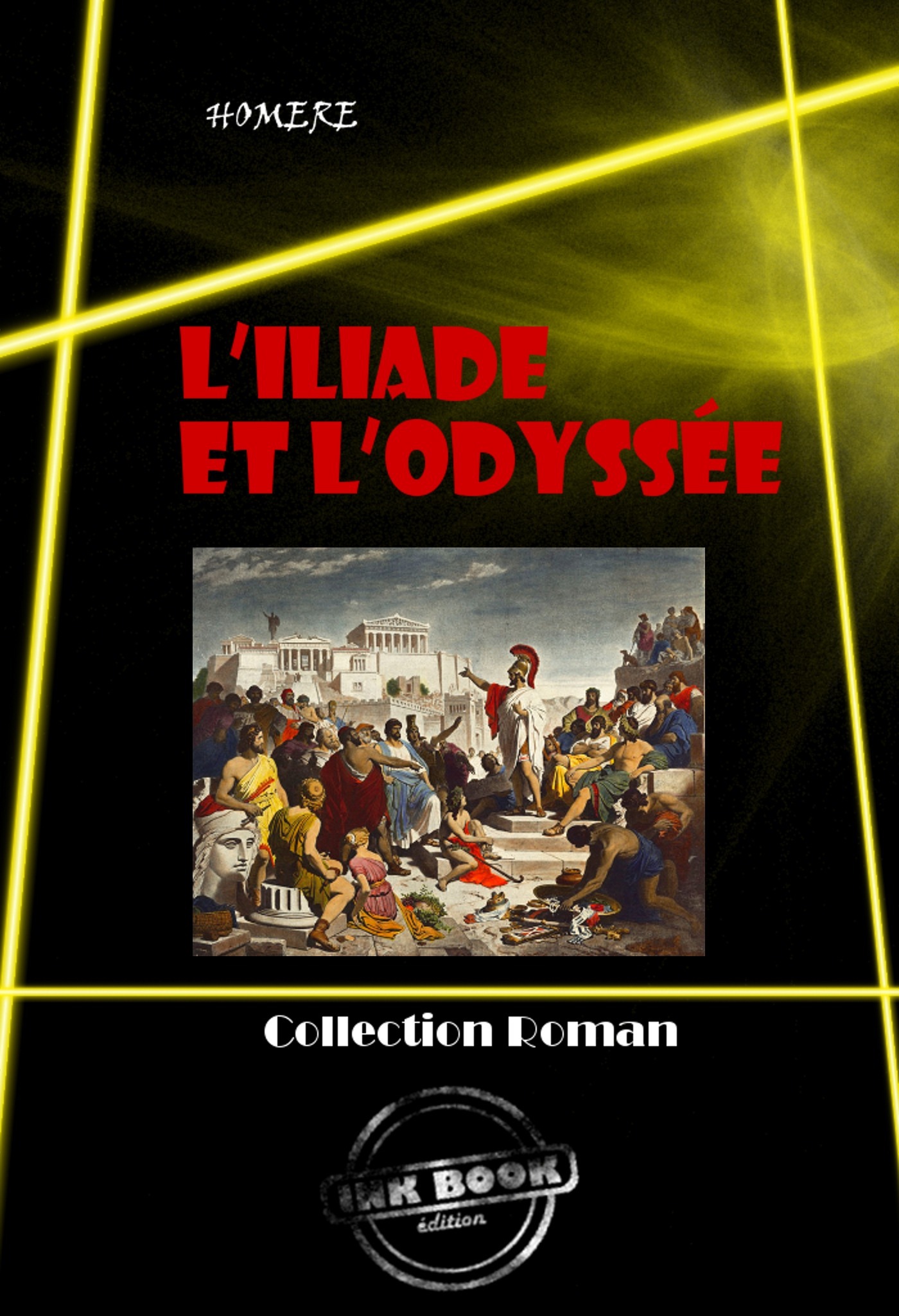 ebook cover of L´Iliade et L´Odyssée [édition intégrale revue et mise à jour], by Homère