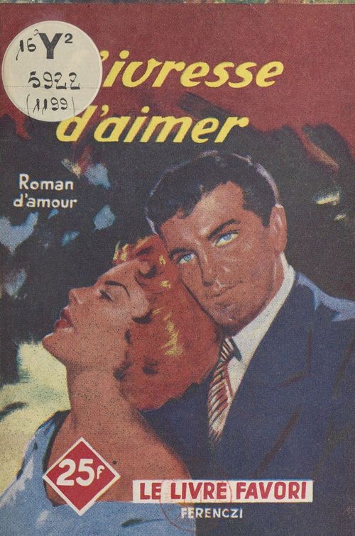 Couverture ebook de L'ivresse d'aimer, de Michel Solmagne