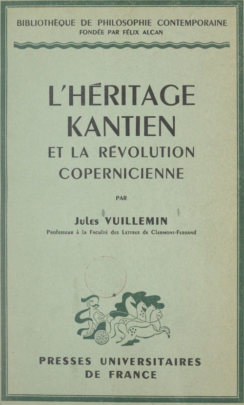 Couverture ebook de L'héritage kantien et la révolution copernicienne, de Jules Vuillemin