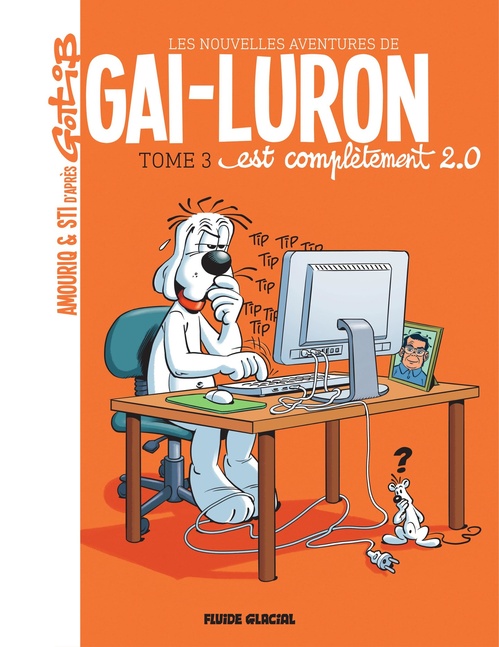 ebook cover of Les nouvelles aventures de Gai-Luron T3, by Sti, André Amouriq