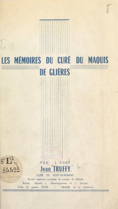 Couverture ebook de Les mémoires du curé du Maquis de Glières, de Jean Truffy